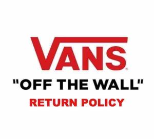 Vans Return Policy